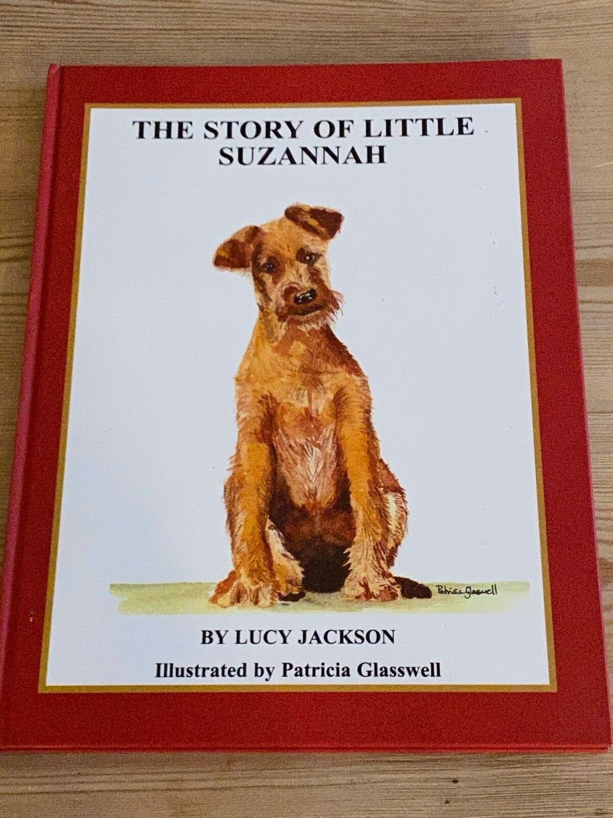 Irish Terrier Dog Story Book 1st 2002 The Story Of Little Suzannah Lucy Jackson